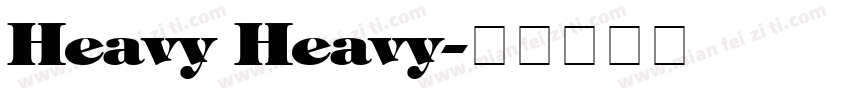 Heavy Heavy字体转换